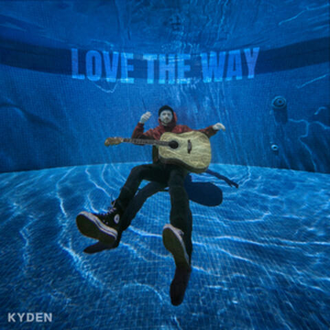 Love The Way