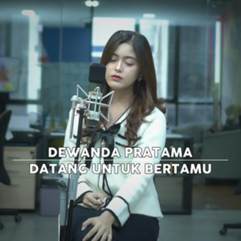 Datang Untuk Bertamu