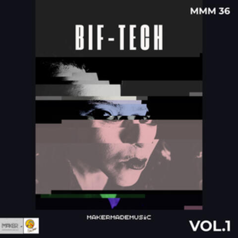 Bif-Tech Vol.1