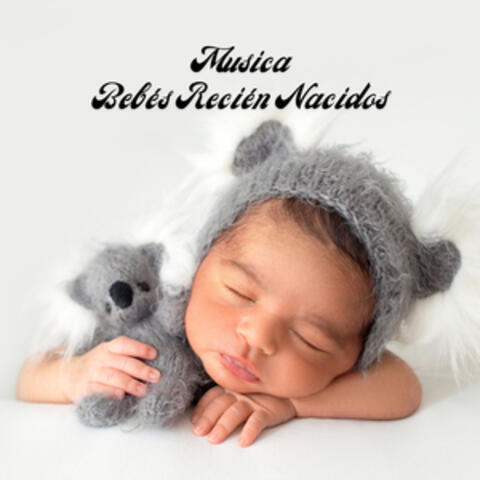 Musica: Bebés Recién Nacidos