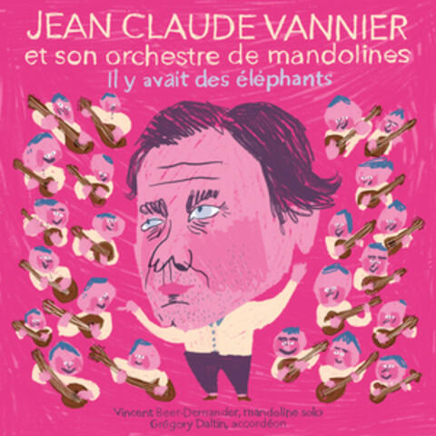 Il y avait des éléphants (There were elephants)