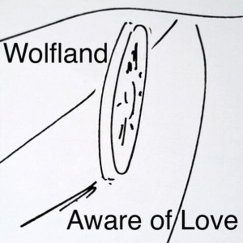 Aware Of Love