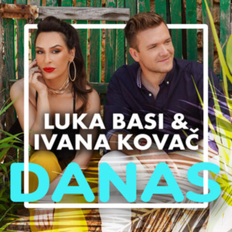 Danas (Radio Edit)