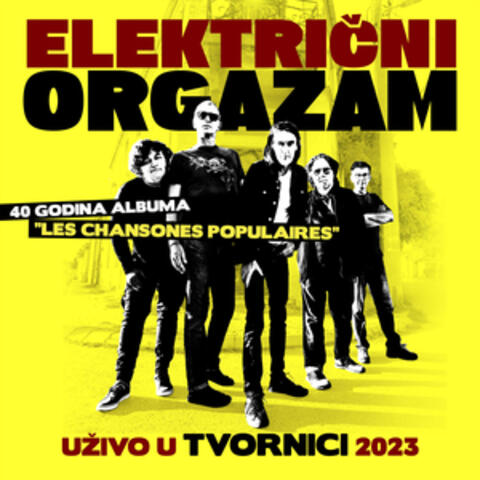 Les Chansones Populaires - Uživo U Tvornici 2023