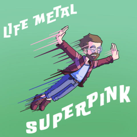 Life Metal: Vol. 1