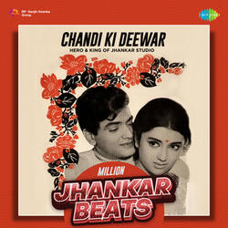 Chandi Ki Deewar