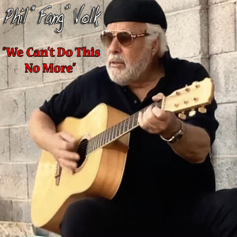 We Can't Do This No More