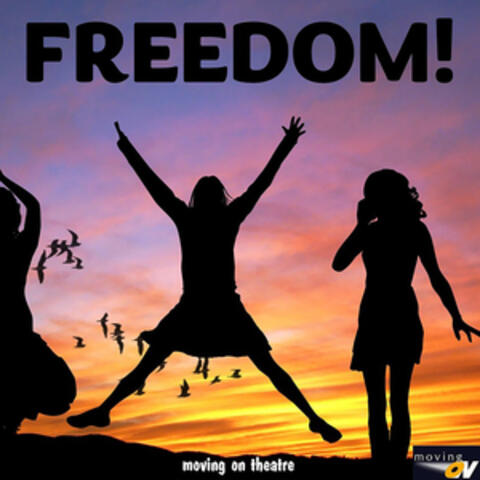 Freedom!