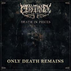 Only Death Remains