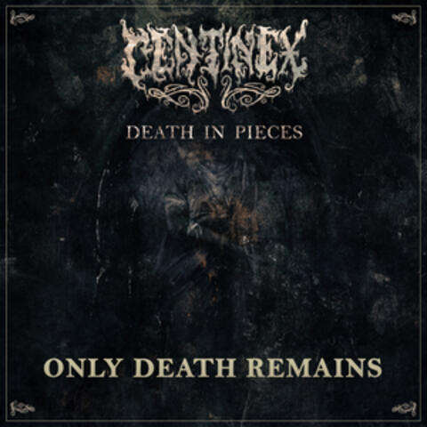 Only Death Remains
