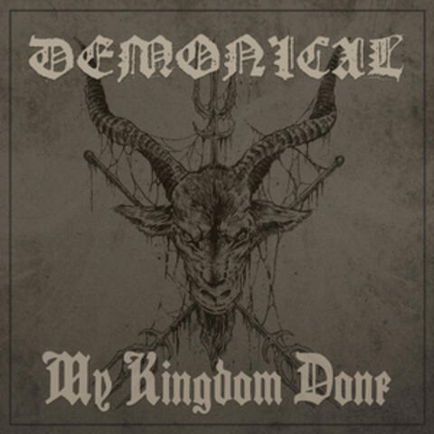 My Kingdom Done