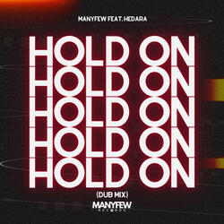 Hold On