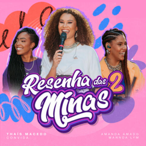 Resenha das Minas 2