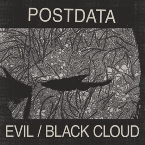 Evil / Black Cloud