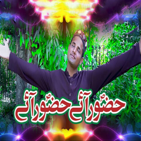 Hazoor Aye