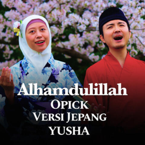 Alhamdulillah / Opick