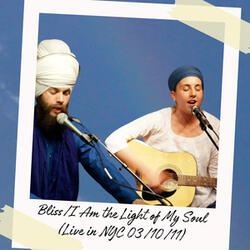 Bliss / I Am the Light of My Soul