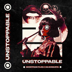 UNSTOPPABLE
