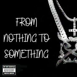 From Nothing to Something