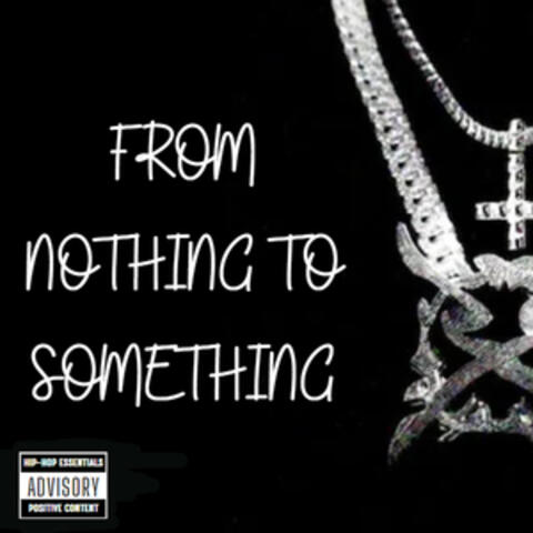 From Nothing to Something