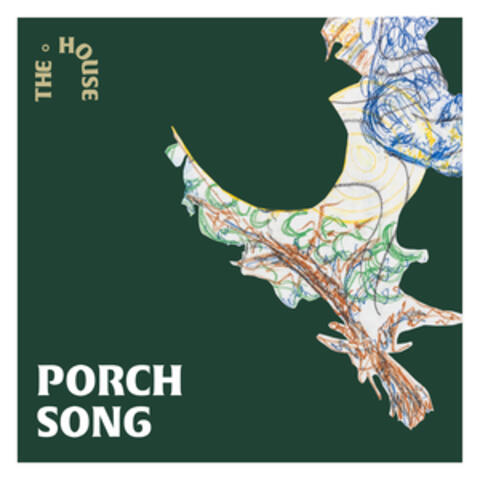 Porch Song