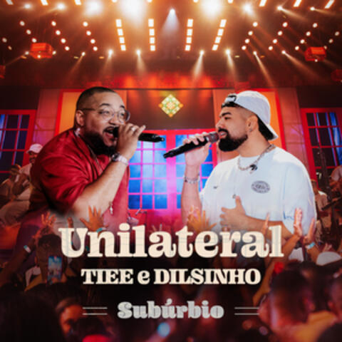 Unilateral