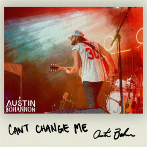 Can't Change Me