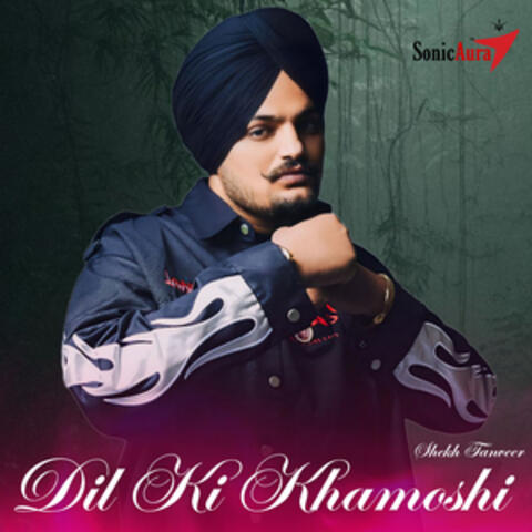 Dil Ki Khamoshi