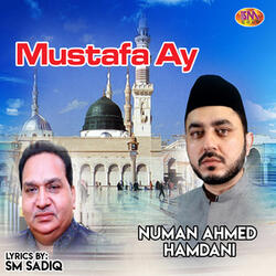 Mustafa Ay Duhaiyan Pe