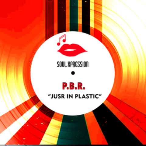 Just in Plastic