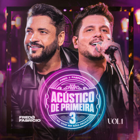 Acústico de Primeira 3, Vol. 1