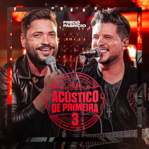 Acústico de Primeira 3