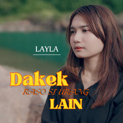 Dakek Raso Si Urang Lain