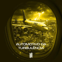 Automotivo da Turbulencia