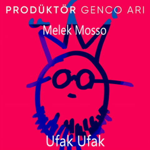 Ufak Ufak ( Prodüktör Genco Arı )