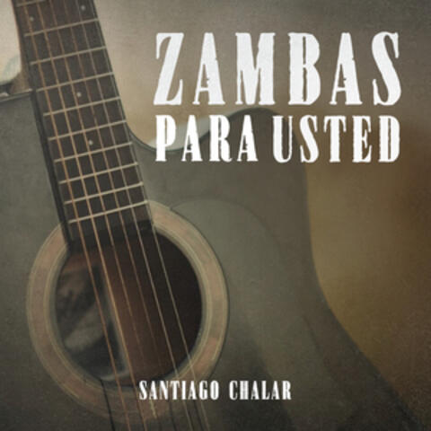 Zambas Para Usted