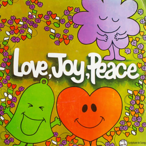 Love, Joy, Peace