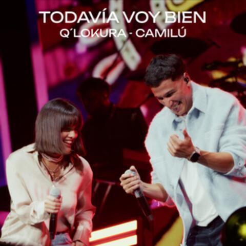 Todavia voy bien