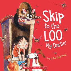 Skip to the Loo My Darlin'