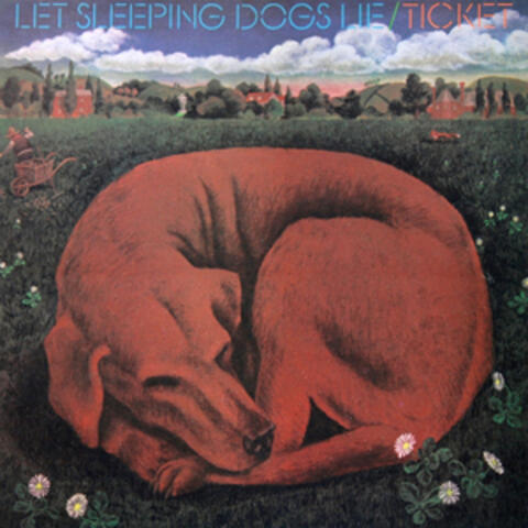 Let Sleeping Dogs Lie