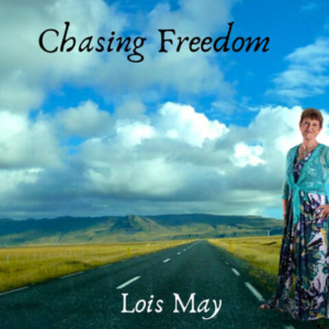 Chasing Freedom