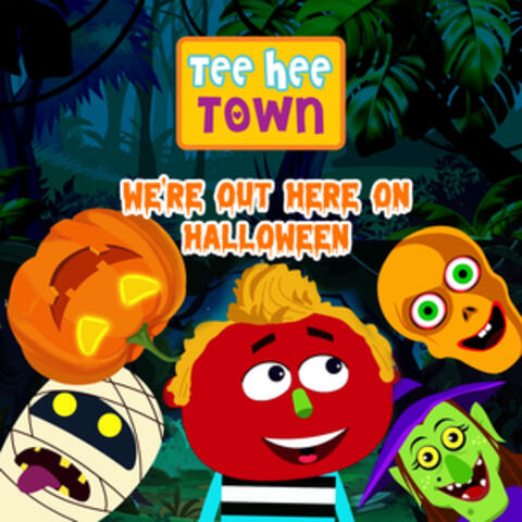 We're Out on Halloween