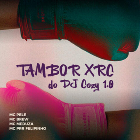 Tambor Xrc do DJ Cozy 1.0