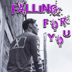 Falling for You
