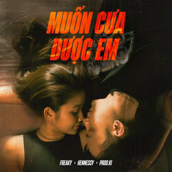 Muốn Cưa Được Em