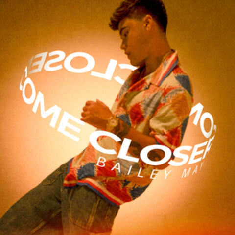 Come Closer