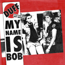 My Name is Bob