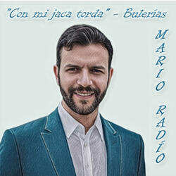 Con Mi Jaca Torda (Bulerías)