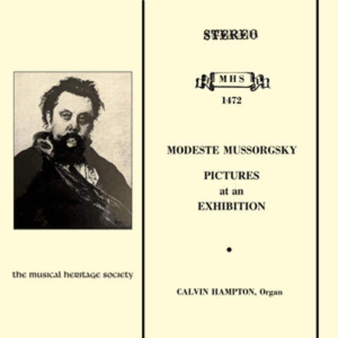 Mussorgsky: Pictures At An Exhibition (Arr. for Organ by Calvin Hampton)