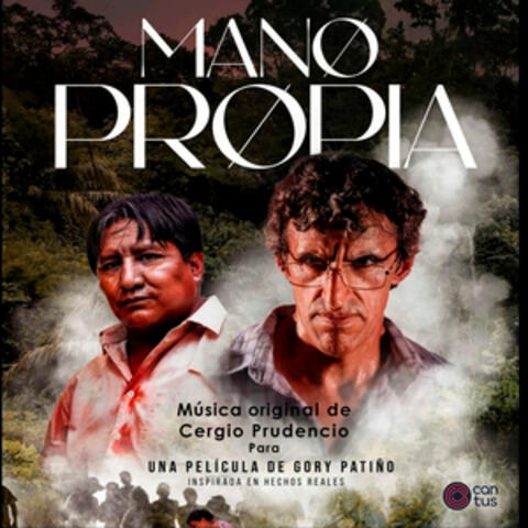 Mano Propia (Banda de Sonido Original)